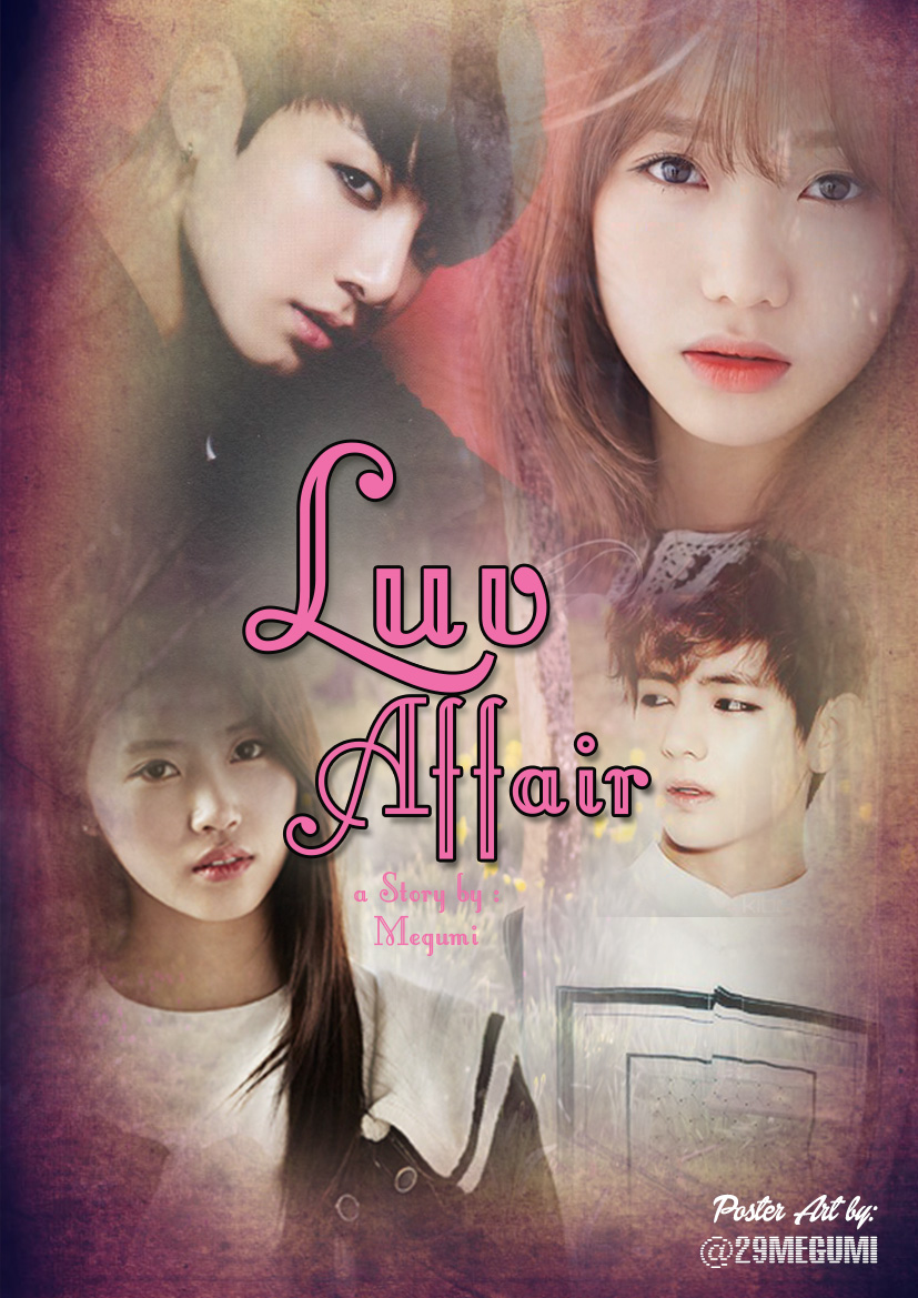 BTS FF FREELANCE Luv Affair Chapter 6 BTS Fanfiction Indonesia